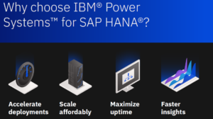 Why choose IBM Power Systems for SAP HANA