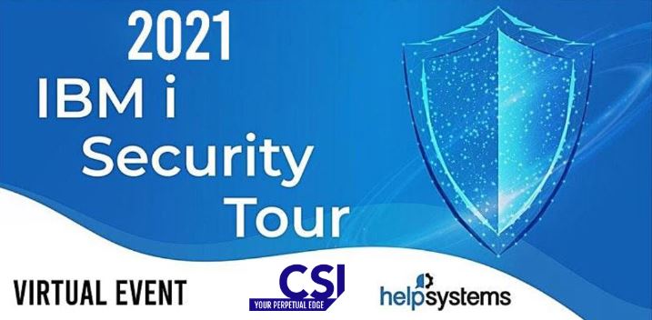 HELPSYSTEMS IBM I SECURITY TOUR 2021