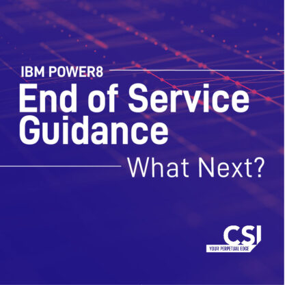 IBM Power8 End of Service guidance