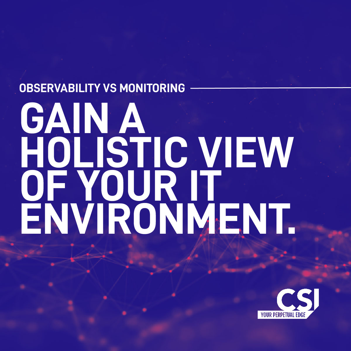 Observability and monitoring unlcock a bigger picture about your IT. 