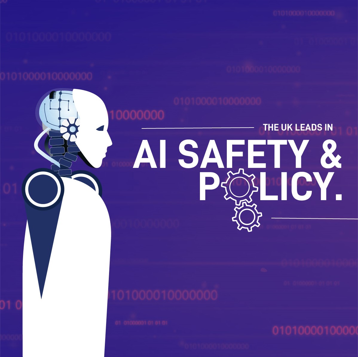 the UK leads in AI safety and policy. 