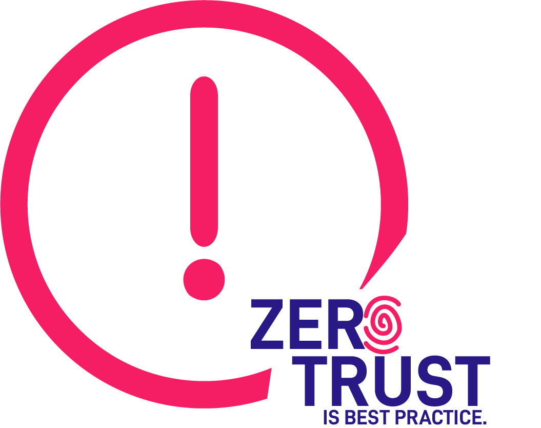 Zero Trust is best practice 