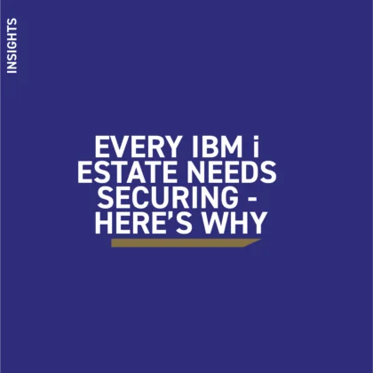 Learn why every IBM i security estate needs securing